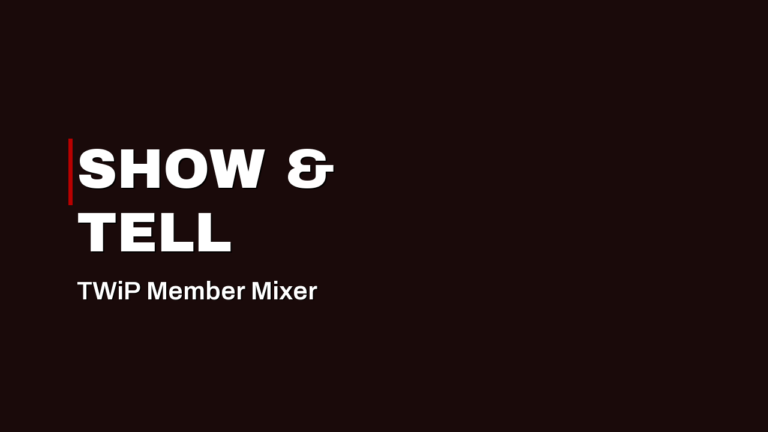 Member Mixer — Show & Tell
