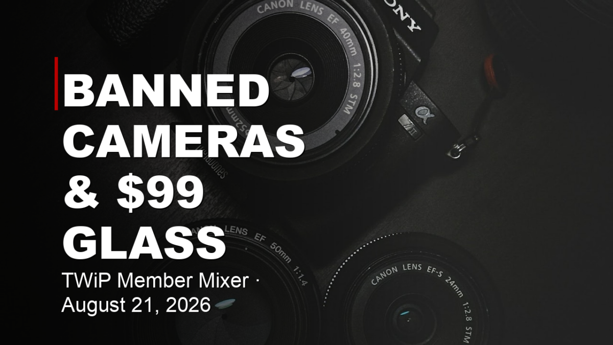Mixer: Banned Cameras, $99 Glass & Sony’s Comeback